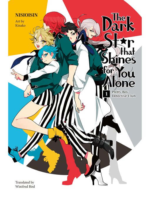 Title details for Pretty Boy Detective Club: the Dark Star that Shines for You Alone, Volume 1 by NISIOISIN - Available